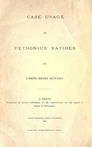 Cover of Case usage in Petronius' Satires .. by Joseph Henry Howard