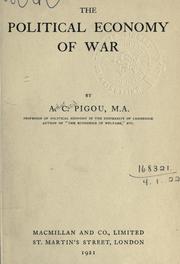 Front cover of The political economy of war by A. C. Pigou