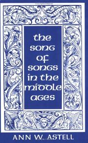 Front cover of Song of Songs in the Middle Ages by Ann W. Astell