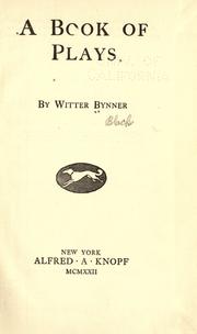 Front cover of A book of plays by Witter Bynner