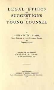 Front cover of Legal ethics and suggestions for young counsel by Henry Warren Williams