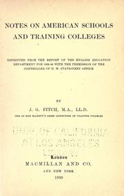 Cover of Notes on American schools and training colleges .. by Joshua Girling Fitch
