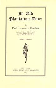 Cover of In old plantation days by Paul Laurence Dunbar