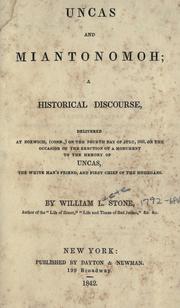 Cover of Uncas and Miantonomoh by William L. Stone
