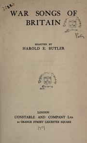 Front cover of War songs of Britain, selected by Harold E. Butler by Harold Edgeworth Butler