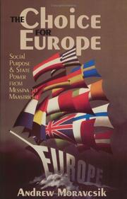 Front cover of The choice for Europe by Andrew Moravcsik