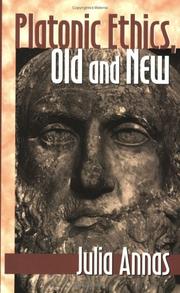 Cover of Platonic ethics, old and new by Julia Annas