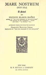 Cover of Mare Nostrum (Our Sea) by Vicente Blasco Ibáñez