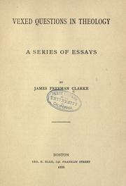 Front cover of Vexed questions in theology by James Freeman Clarke