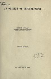 Cover of An outline of psychobiology by Knight Dunlap