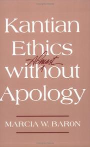 Front cover of Kantian Ethics Almost Without Apology by Marcia W. Baron