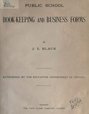 Cover of Public school book-keeping and business forms by J. S. Black