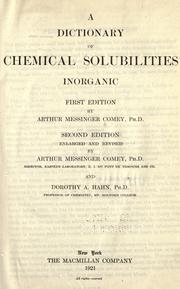 Cover of A dictionary of chemical solubilities, inorganic by Arthur Messinger Comey