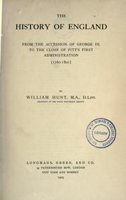 Front cover of The history of England from the accession of George III to the close of Pitt's first administration (1760-1801) by Hunt, William