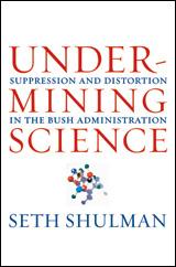 Cover of Undermining Science by Seth Shulman