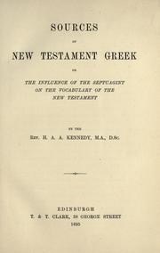Front cover of Sources of New Testament Greek by Harry Angus Alexander Kennedy