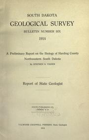 Cover of A preliminary report on the biology of Harding County, northwestern South Dakota by Stephen Sargent Visher