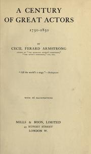 Cover of A century of great actors, 1750-1850 by Cecil Ferard Armstrong