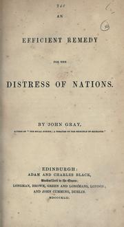 Front cover of An efficient remedy for the distress of nations by John Gray