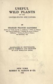 Front cover of Useful wild plants of the United States and Canada by Charles Francis Saunders