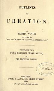 Front cover of Outlines of creation by Elisha Noyce