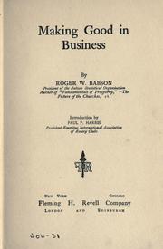 Cover of Making good in business by Babson, Roger Ward