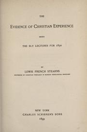 Front cover of The evidence of Christian experience by Lewis French Stearns