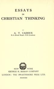 Cover of Essays in Christian thinking by Cadoux, Arthur Temple