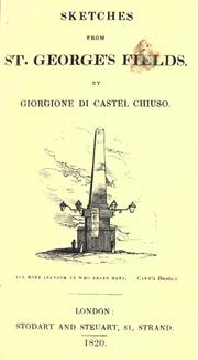 Cover of Sketches from St. George's Fields by Bayley, Peter