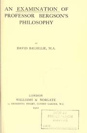 Cover of An examination of Professor Bergson's philosophy by David Balsillie