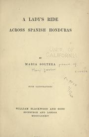 Front cover of A lady's ride across Spanish Honduras by Maria Soltera
