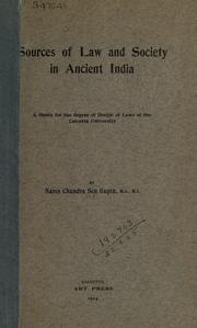 Cover of Sources of law and society in Ancient India by Nares Chandra Sen Gupta