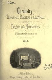 Front cover of Chemistry, theoretical, practical, and analytical by James Sheridan Muspratt