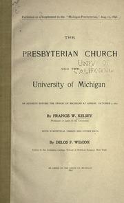 Front cover of The Presbyterian church and the University of Michigan by Kelsey, Francis W.