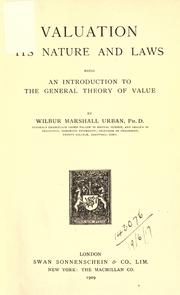 Cover of Valuation: its nature and laws by Wilbur Marshall Urban