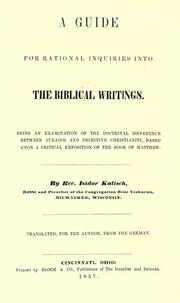 Front cover of A guide for rational inquiries into the Biblical writings by Isidor Kalisch