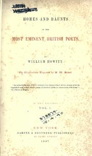 Front cover of Homes and haunts of the most eminent by Howitt, William