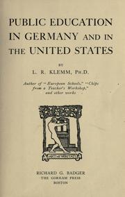 Cover of Public education in Germany and in the United States by L. R. Klemm