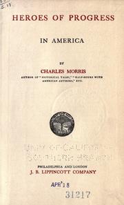 Front cover of Heroes of progress in America by Charles Morris