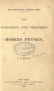 Cover of The concepts and theories of modern physics by John Bernhard Stallo