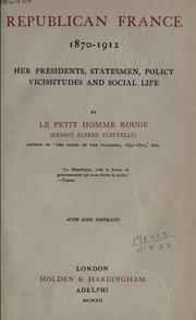 Cover of Republican France, 1870-1912 by Ernest Alfred Vizetelly