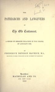 Front cover of The patriarchs and lawgivers of the Old Testament by Frederick Denison Maurice