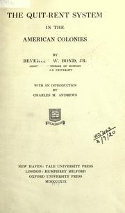 Front cover of The quit-rent system in the American colonies by Beverley W. Bond