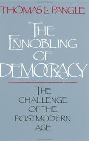 Front cover of The Ennobling of Democracy by Thomas L. Pangle