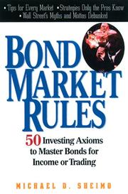 Cover of Bond Market Rules by Michael D. Sheimo
