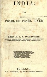 Cover of India, the pearl of Pearl River by Emma Dorothy Eliza Nevitte Southworth