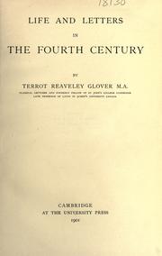 Front cover of Life and letters in the fourth century by Terrot Reaveley Glover