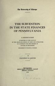 Cover of The subvention in the state finances of Pennsylvania by Frederic Benjamin Garver