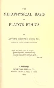 Front cover of The metaphysical basis of Plato's ethics by Arthur Bernard Cook