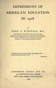 Front cover of Impressions of American education in 1908 by Burstall, Sara A.